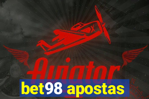 bet98 apostas